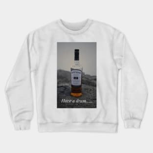 Bowmore Whisky “have a dram” Islay malt print gift Crewneck Sweatshirt